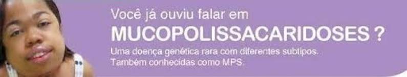 Tratamento para Mucopolissacaridose Ribeirão Preto - Tratamento de Doenças Genéticas